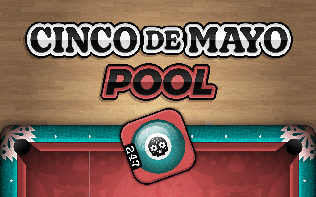 Cinco De Mayo Pool