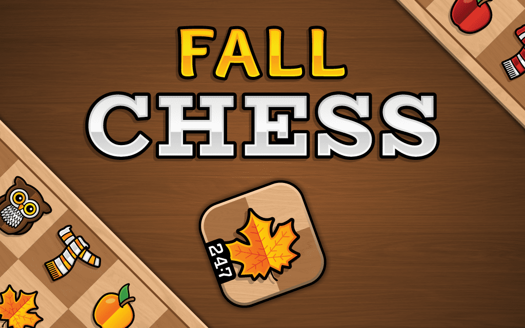 Fall Chess